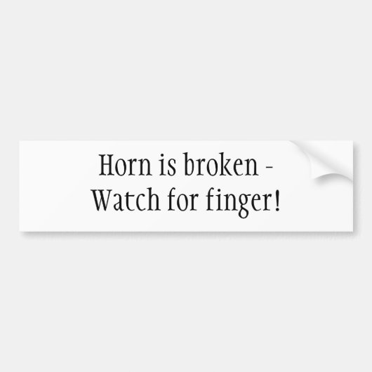 角は壊れています-指のための腕時計! バンパーステッカー (正面)