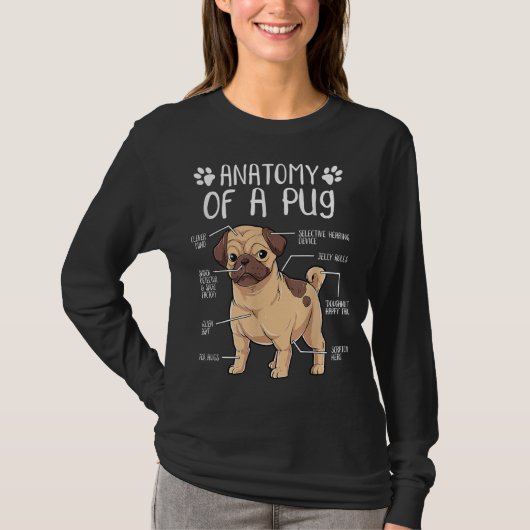 解剖学おもしろいパグ犬パグ愛好家 Tシャツ (正面)