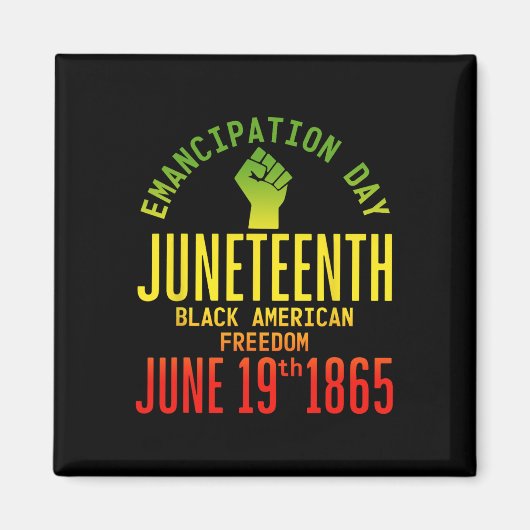 解放の日Juneh African 1865 Freedom A マグネット (正面)
