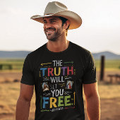 解放を受け入れる：明らかにされた真理 Tシャツ