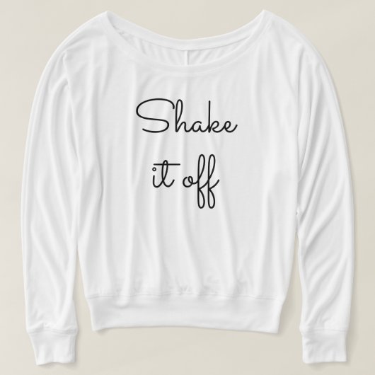 解決のために完全な心地よいワイシャツ-それを振り払って下さい Tシャツ (デザイン正面)