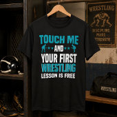 触ったらレスリングレッスン無料 Tシャツ