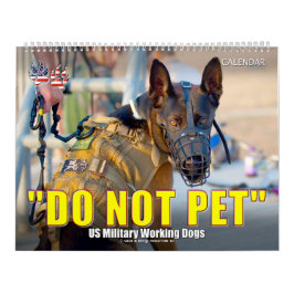 “触らないでください” - アメリカ軍軍用犬カレンダー カレンダー