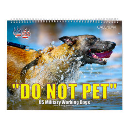 “触らないでください” - アメリカ軍軍用犬カレンダー カレンダー