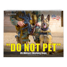 “触らないでください” - アメリカ軍軍用犬カレンダー カレンダー
