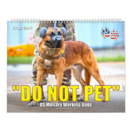 “触らないでください” - アメリカ軍軍用犬カレンダー カレンダー