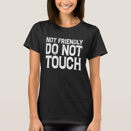 触らないでください Tシャツ (正面)