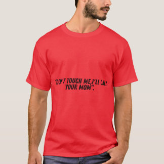 触るな友達 Tシャツ