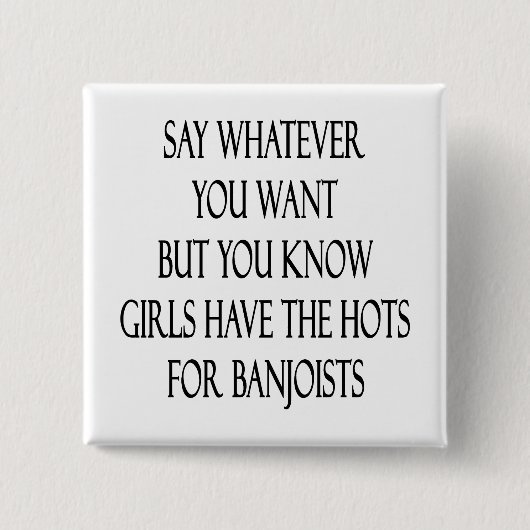 言いたいことは何でも言え、女の子は 缶バッジ (正面)