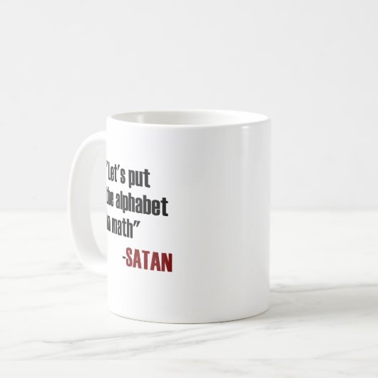 言いましたSatanを数学にアルファベットを置こう コーヒーマグカップ (正面左)