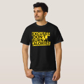 言い訳してもカロリーは消費されない Tシャツ (正面フル)