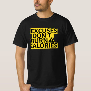 言い訳してもカロリーは消費されない Tシャツ