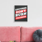 言い訳はカロリーを燃やさないジム感動的 キャンバスプリント (インサイチュ (リビング))