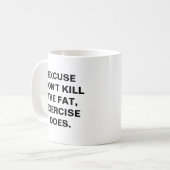 言い訳は脂肪を殺さないフィットネスマグ コーヒーマグカップ (正面左)