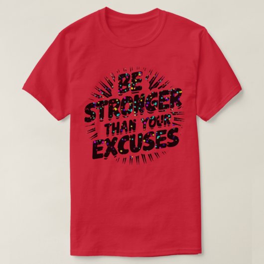 言い訳より強い Tシャツ (デザイン正面)