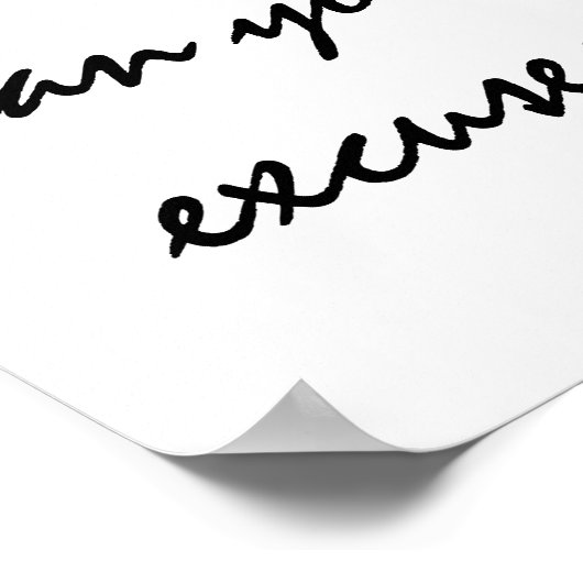 言い訳より強くしなさい。やる気を起こさせる引用文 ポスター (角)