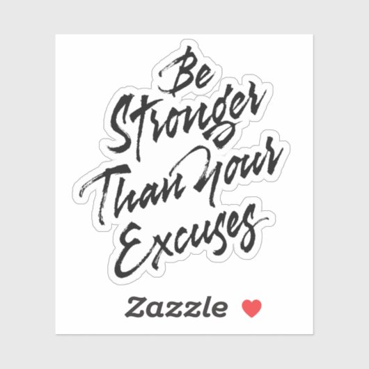 言い訳より強くしなさい シール (シート)