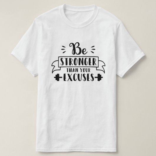 言い訳より強くしなさい Tシャツ (デザイン正面)