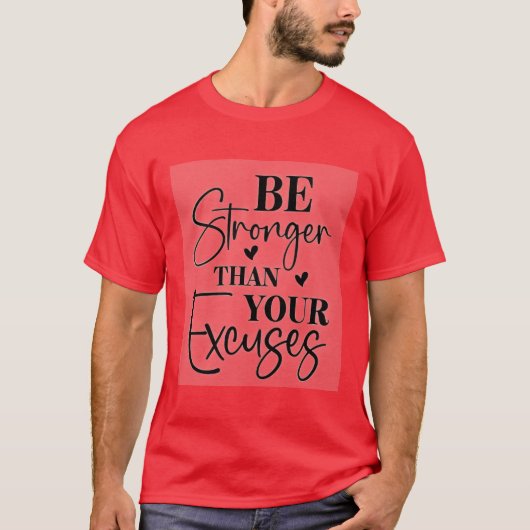 言い訳より強く Tシャツ (正面)