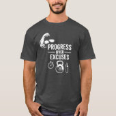 言い訳より進歩 – モチベーションTシャツ Tシャツ (正面)