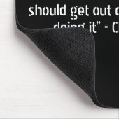 "言うそれらはすることができないことを…出るべきです マウスパッド (コーナー)