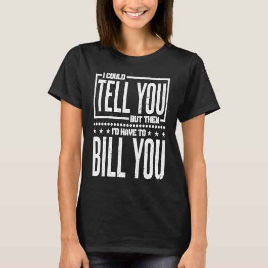言えるけど、その後はAccに任せなきゃならん Tシャツ (正面)