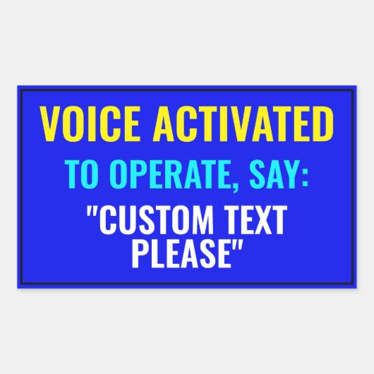 言え… ?カスタムVoice Activatedステッカー 長方形シール (正面)