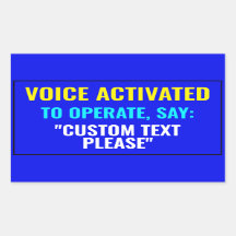 言え… ?カスタムVoice Activatedステッカー