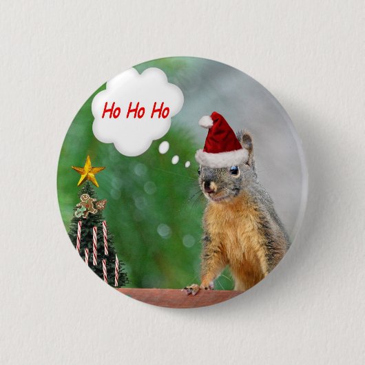 言っているクリスマスのリスHo Ho Ho 缶バッジ (正面)
