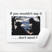 言もしわないよ。...それを送信しない。 マウスパッド (マウス)