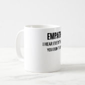 言わないことをすべて聞く | Empath共感 コーヒーマグカップ (正面左)