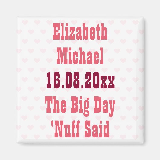 言わぬが賢しカスタム結婚式のSave the Date マグネット (正面)