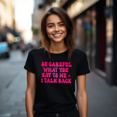 言動に気をつけて Tシャツ