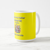 言葉が一致する。母語の日。 コーヒーマグカップ (正面右)