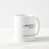 言葉が癒える コーヒーマグカップ (正面右)