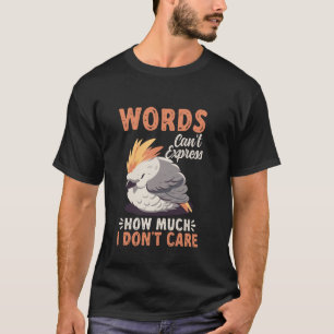 言葉が表現いくらサルカスティと言えな気にい Tシャツ