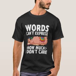 言葉が表現いくらサルカスティと言えな気にい Tシャツ