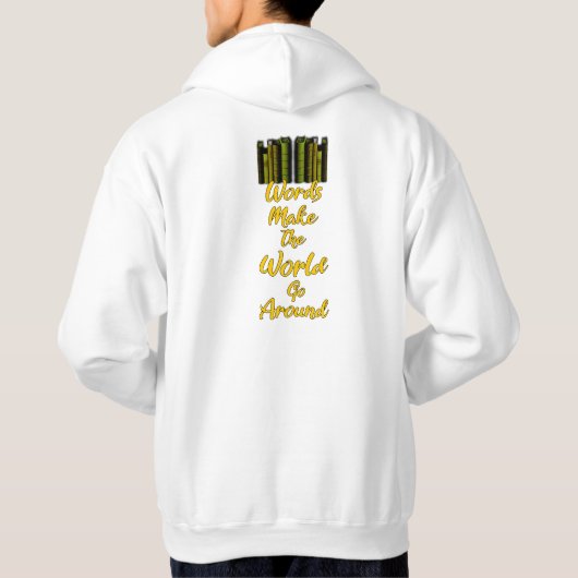 言葉は世界を動かすのまわりに パーカ (裏面)