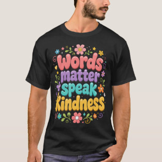 言葉は大切 優しい言葉を 楽しい落書き Tシャツ