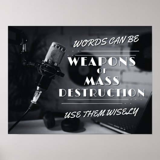 言葉はWMDになることができる – 聴覚の説明責任 ポスター (正面)