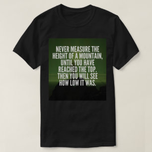 言葉やる気を起こさせる – 山 Tシャツ