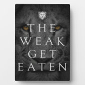 言葉やる気を起こさせる – 弱い人が得る食べ フォトプラーク (正面)