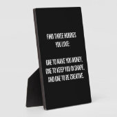 言葉やる気を起こさせる – 愛する3つの趣味を見つける フォトプラーク (側面)