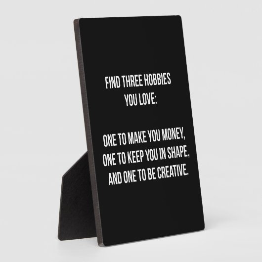 言葉やる気を起こさせる – 愛する3つの趣味を見つける フォトプラーク (側面)