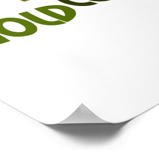 言葉やる気を起こさせる#1の前向き勇気付けられる ポスター (角)