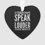 言葉よ話り大きな眉動揺して オーナメント (正面)