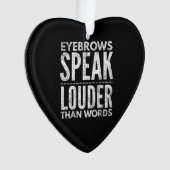 言葉よ話り大きな眉動揺して オーナメント (正面)