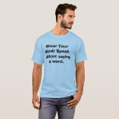 言葉を発せずに語る: Wear Your Mind Tシャツ (正面フル)