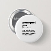 言葉感動的がフランスの偶然に起こる 缶バッジ (正面&裏面)