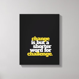言葉感動的の変化と挑戦 キャンバスプリント
